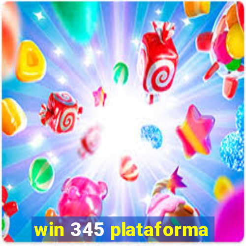 win 345 plataforma